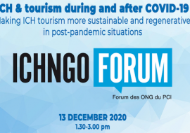 ICH NGO Forum Symposium on ICH & tourism – 13 december 2020