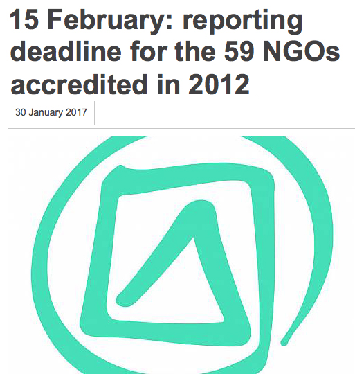 15 February: reporting deadline for the 59 NGOs accredited in 2012