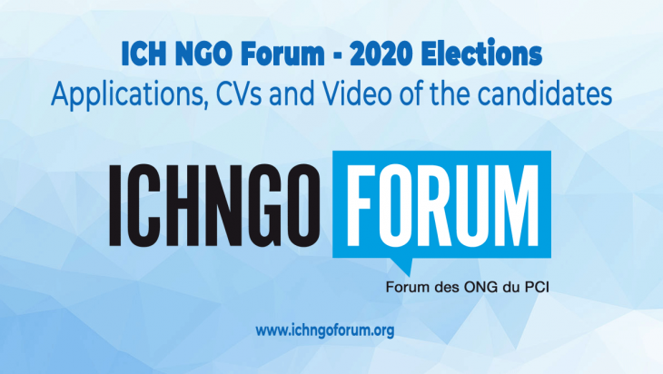 ICH NGO Forum – 2020 Elections: applications, CVs and video of the candidates