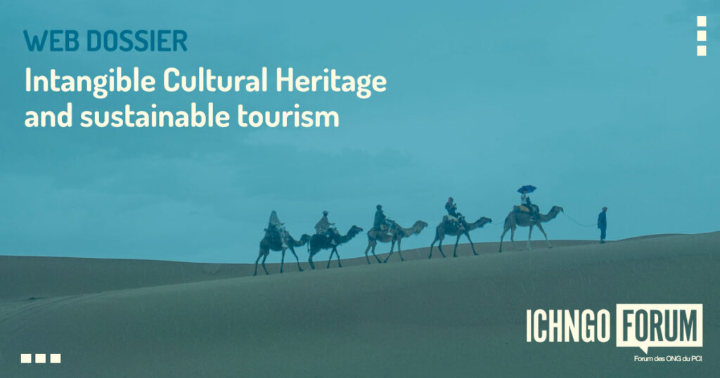Web dossier intangible cultural heritage sustainable tourism ICH NGO